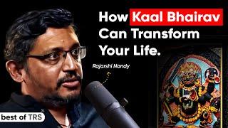How Kaal Bhairav Can TRANSFORM Your Life | Bhairav Explained | Ft  Rajashri Nandy