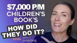 $7K Per Month Self-Publishing Children's Picture Books On Amazon KDP - How Did They Do It?