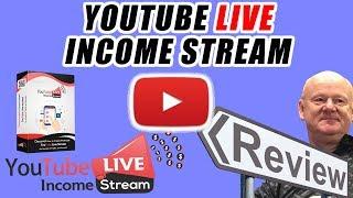 Youtube Live Income Stream Review by Mark Gossage