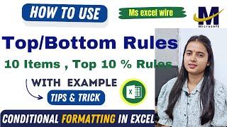 Conditional Formatting in excel 10 Items , Top 10 % Rules | Top/Bottom Rules in excel @msexcelwire