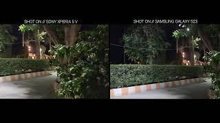 Sony Xperia 5 V VS Samsung Galaxy S23 | Night Mode Camera Test