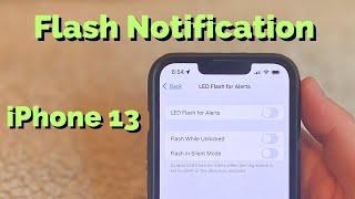 How to Turn Off Flash Notification on iPhone 13 - Step by Step Guide