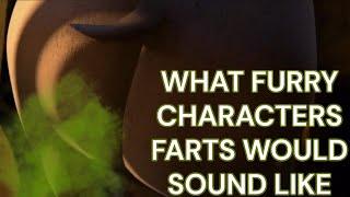 What Furry Characters Farts Would Sound Like