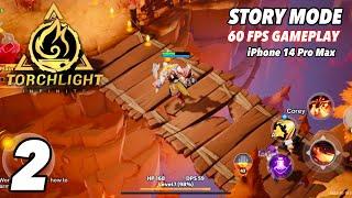 TORCHLIGHT: INFINITE | iOS | Global Open Beta | Story Mode | iPhone 14 Pro Max 60FPS Gameplay Part 2