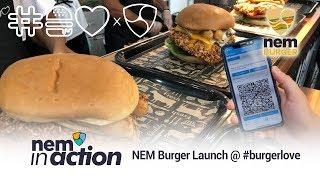 NEM in Action: NEM Burger Lunch.. errr... I mean Launch