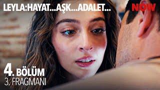 Leyla: Hayat…Aşk…Adalet... 4. Bölüm 3. Fragmanı