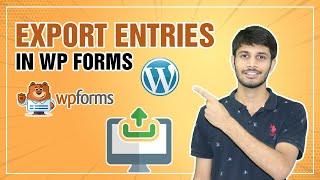 How To Export Entries In WPForms WordPress | WordPress WPForms Tutorial