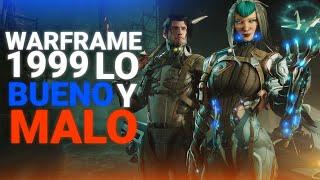 LO BUENO Y LO MALO DE  WARFRAME 1999