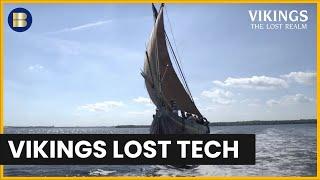 Ancient Nordic Tech - Vikings: The Lost Realm - S01 EP3 - History Documentary