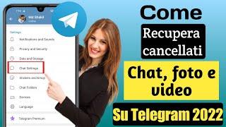 Come recuperare chat, messaggi, immagini e video cancellati di Telegram 2022 ||