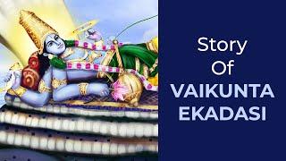 Story Of Vaikunta Ekadasi