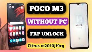 Poco Model: m2010j19cg FRP Bypass Without PC 2024 | Poco M3 Citrus Google Account Unlock Android 10