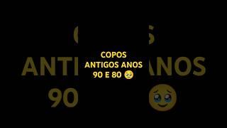 copos antigos anos 80 e 90 Q ninguém se lembra mais#naofloppa #fyyyy #infancia #nostalgia #anos90