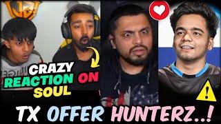 HunterZ Emotional  TX Offer Hunter?  GODL Appreciate SOUL Clutch  Hector Sid Neyoo...