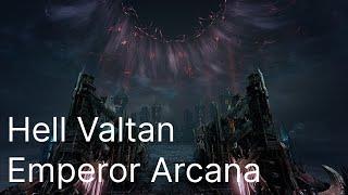 [Lostark] Hell Valtan Emperor Arcana POV 26% Cruel Fighter