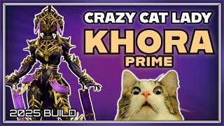 WARFRAME | KHORA PRIME BUILD GUIDE! 2025 BUILD