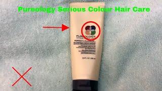   How To Use Pureology Serious Colour Hair Care Review