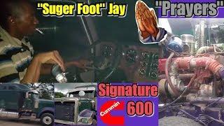 "Suger Foot" Jay is Back - Signature 600 - 18 Speed - Test Drive Prayers