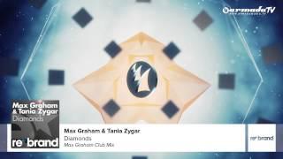 Max Graham & Tania Zygar - Diamonds (Max Graham Club Mix)