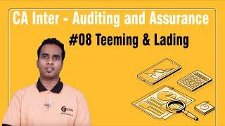 Teeming & Lading - Introduction to Audit - Auditing and Assurance