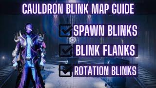 Blink Map Guide - Cauldron