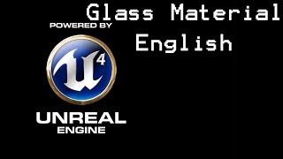 Unreal Engine 4 Tutorial: Glass Material (english)