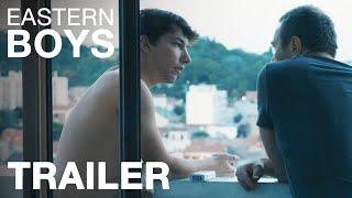 EASTERN BOYS - Trailer - Peccadillo