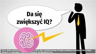 Czy da się realnie zwiększyć swoją inteligencję? I czy warto?