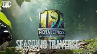 PUBG MOBILE | Season 19 Traverse