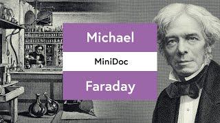 Michael Faraday: The Father of Electricity