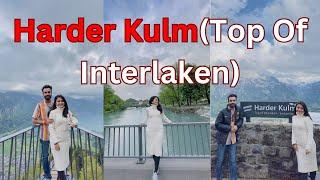 Exploring The Heaven-Like, Top of Interlaken -Harder Kulm | #harderkulm #switzerland #travelvlog