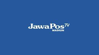 JAWA POS TV MADIUN Live Streaming (26/08)