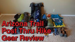 Arizona Trail 2024 Post Thru Hike Gear Review