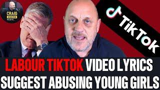 LABOUR TikTok Video Lyrics Translate To Attacking Young Girls