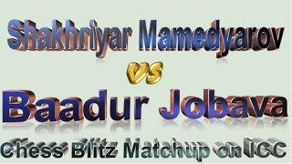  Shakhriyar Mamedyarov vs Baadur Jobava   Chess Blitz/ Internet Chess Club  July 9, 2015