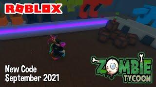 Roblox Zombie Tycoon New Code September 2021