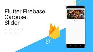 Flutter Firebase Carousel Slider Example - Getx