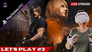 Resident Evil 4 Remake - PSVR2 - PS5 - #3 - LIVE