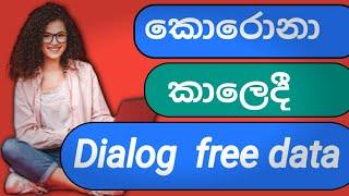 Dialog free data /2021/ Corona Session