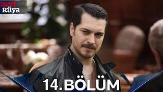 Eşref Rüya 14.Bölüm
