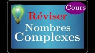 nombre complexe : résumé du cours - Module Argument Équation Forme exponentielle Trigonométrique