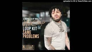 [FREE] NoCap Loop Kit - Same Problems (NoCap, Toosii, Rod Wave, NBA YoungBoy)