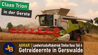 Ernte 2024: Claas Trion in der Gerstenernte | Landwirtschaftsbetrieb Stefan Kunz Teil 4