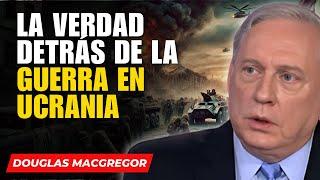 Douglas Macgregor in Spanish - Putin's New Plan for June Revealed