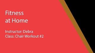 YMCA Fitness at Home: Chair Workout 2