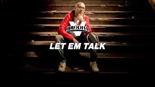 Brodha V - Let Em Talk [Music Video]