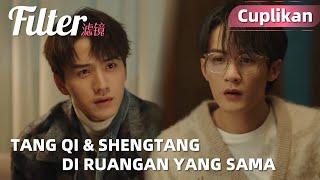 Filter | Cuplikan EP18 Chengcheng Menyadari Tang Qi Buta Warna | WeTV【INDO SUB】