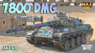 AMX 30B with 7800 DAMAGE ⭕️ Ace Badge ⭕️ WoT Blitz Gameplay