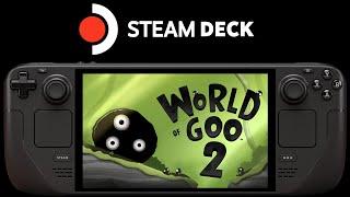 World of Goo 2 Steam Deck | SteamOS 3.6