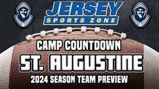 St. Augustine 2024 Football Preview | JSZ Camp Countdown Series